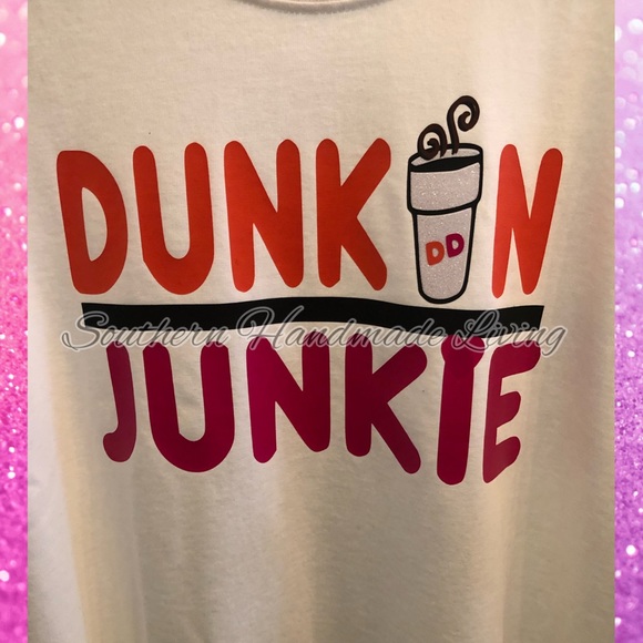 DunkinJunkie iron-on Vinyl “Decal ONLY” Shirt/SWST - Picture 2 of 15